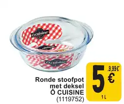 Cora Ô cuisine ronde stoofpot met deksel aanbieding