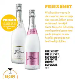 Prik en Tik Freixenet ice cuvée especial/ ice rose cuvée especial aanbieding