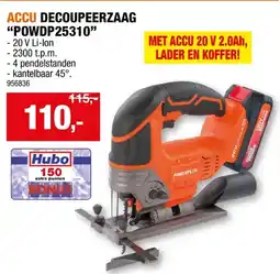 Hubo Powerplus Dual Power POWDP25310 accu decoupeerzaag 20V Li-Ion + accu en lader aanbieding
