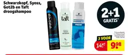 Kruidvat Schwarzkopf, Syoss, Got2b en Taft droogshampoo aanbieding
