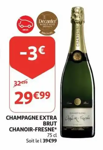 Auchan Champagne extra brut chanoir-fresne 75cl aanbieding