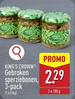 ALDI King's Crown Gebroken Sperziebonen aanbieding