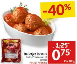 Intermarché Balletjes in saus aanbieding