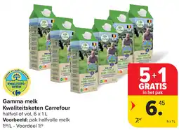 Carrefour Gamma melk Kwaliteitsketen Carrefour aanbieding