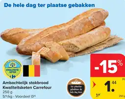 Carrefour Ambachtelijk stokbrood aanbieding