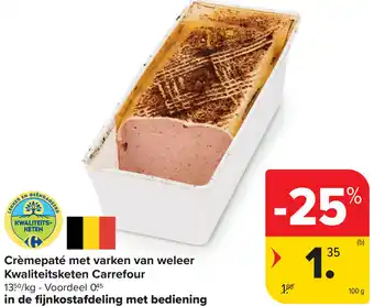 Carrefour Crèmepaté met varken van weleer aanbieding