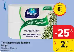 Carrefour Nalys toiletpapier soft bamboo aanbieding