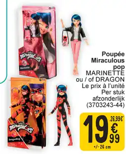 Cora Miraculous pop marinette ou of dragon aanbieding