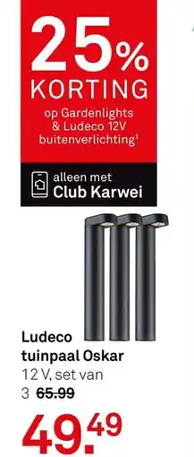 Karwei Ludeco tuinpaal Oskar aanbieding