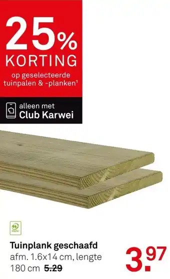 Karwei Tuinplank geschaafd aanbieding
