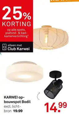 Karwei KARWEI op bouwspot Bodil aanbieding
