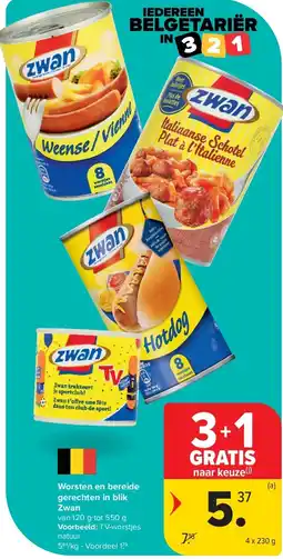 Carrefour Worsten en bereide gerechten in blik Zwan aanbieding