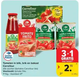 Carrefour Tomaten in blik, brik en bokaal Carrefour aanbieding