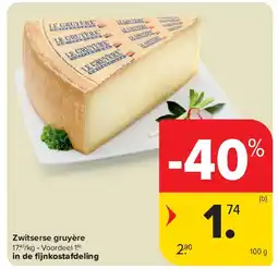 Carrefour Zwitserse gruyère aanbieding