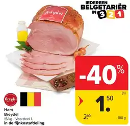 Carrefour Ham Breydel aanbieding