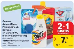 Carrefour Gamma Autan, Glade, Pledge, Shout, Baygon en Canard WC (behalve promopacks) aanbieding
