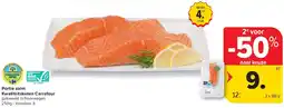 Carrefour Portie zalm Kwaliteitsketen Carrefour aanbieding
