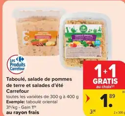 Carrefour Market Taboulé, salade de pommes de terre et salades d'été Carrefour aanbieding