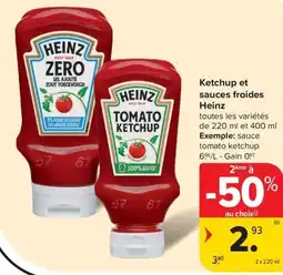 Carrefour Market Heinz Ketchup et sauces froides aanbieding