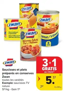 Carrefour Market Zwan Saucisses et plats préparés en conserves aanbieding