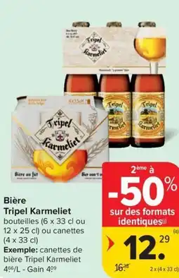 Carrefour Market Tripel Karmeliet Biere aanbieding