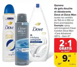 Carrefour Market Dove et Dove Men gamme de de gels douche et déodorants aanbieding