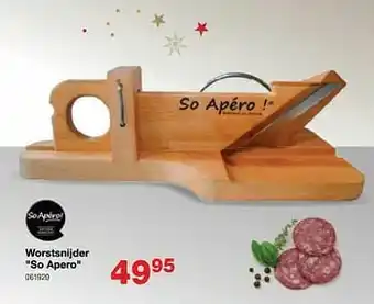 Worstsnijder so apero