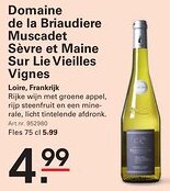 Sligro Domaine de la Briaudiere Muscadet Sèvre et Maine Sur Lie Vieilles Vignes aanbieding