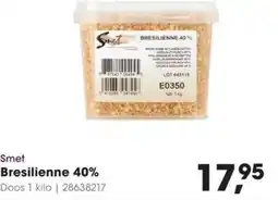 Smet Bresilienne 40%