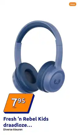 Action Fresh ’n Rebel Kids draadloze koptelefoon aanbieding