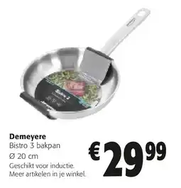 Colruyt Demeyere Bistro 3 bakpan Ø 20 cm aanbieding