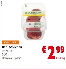 Colruyt Boni Selection platerina 500 g aanbieding