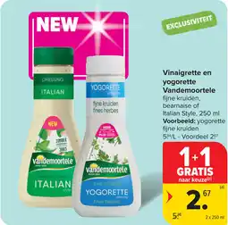 Carrefour Vinaigrette en yogorette Vandemoortele aanbieding