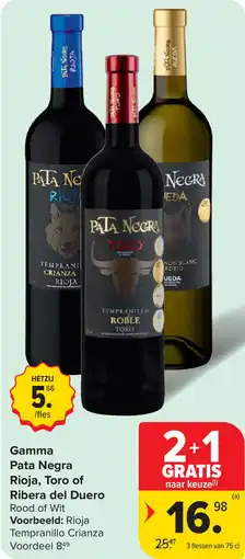 Carrefour Gamma Pata Negra Rioja, Toro of Ribera del Duero aanbieding