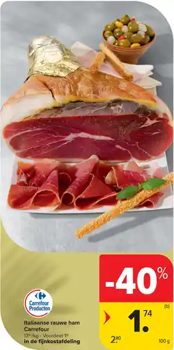 Carrefour Italiaanse rauwe ham Carrefour aanbieding