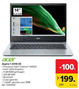 Carrefour Acer Aspire 1 A114-33 aanbieding