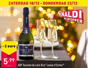 ALDI Aop Touraine de Loire Brut Louise d'Estree aanbieding