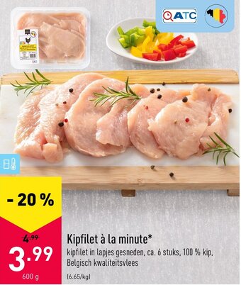 ALDI Kipfilet a la minute 600g aanbieding