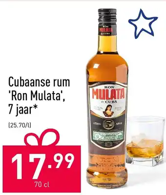 ALDI Cubaanse rum Ron Mulata 7 jaar 70cl aanbieding