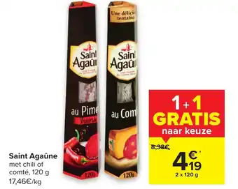 Carrefour Saint Agaune 120g aanbieding