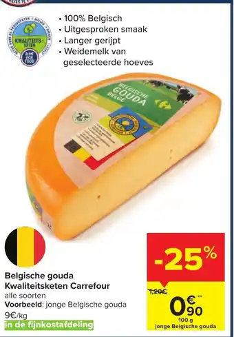 Carrefour Belgische goude Kwaliteitsketen 100g aanbieding