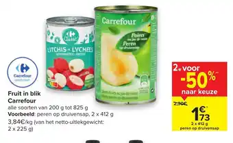 Carrefour Fruit in blik aanbieding