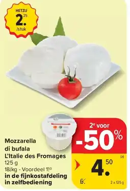 Carrefour Mozzarella di bufala L’Italie des Fromages aanbieding