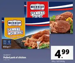 Lidl Mcennedy Pulled pork of chicken aanbieding