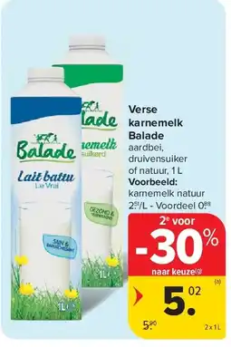 Carrefour Verse karnemelk Balade aanbieding