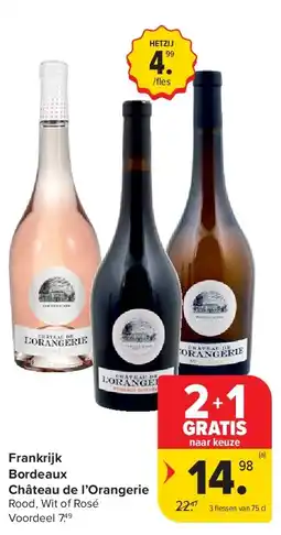 Carrefour Frankrijk Bordeaux Château de l’Orangerie aanbieding