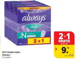 Carrefour Set inlegkruisjes Always aanbieding
