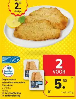 Carrefour Market Gepaneerde scharfilets meunière carrefour aanbieding