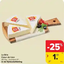 Carrefour Market Le Brie Cœur de Lion aanbieding