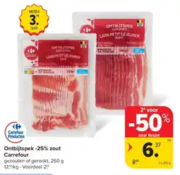 Carrefour Market Ontbijtspek -25% zout Carrefour aanbieding